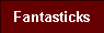  Fantasticks 