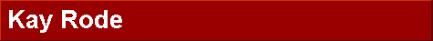  Kay Rode 