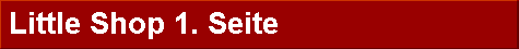  Little Shop 1. Seite 